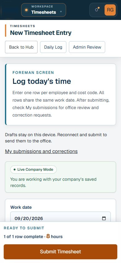Field timesheet app: the foreman's 'Log today's time' screen with a submit button showing 8 hours